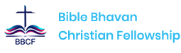 Bible Bhavan Christian Fellowship